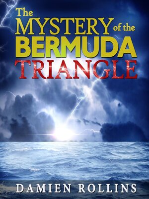 cover image of The Mystery of the Bermuda Triangle